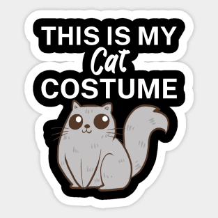 This is my cat costume Sticker